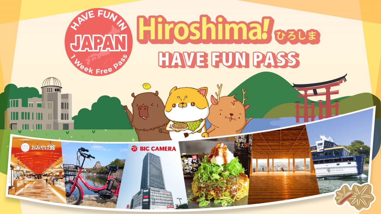 Have Fun in Hiroshima Pass - 1 Week Free Pass - მთავარი სურათი